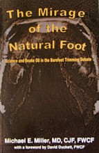 Mirage of the natural foot